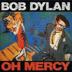Dylan Bob - Oh Mercy