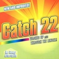 Catch 22 - Washed Up And Through The Ringer ryhmässä CD @ Bengans Skivbutik AB (546954)