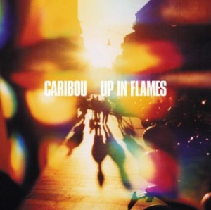 Caribou - Up In Flames (Special Edition)