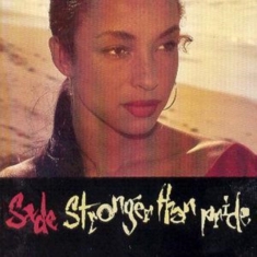Sade - Stronger Than Pride