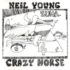 NEIL YOUNG & CRAZY HORSE - ZUMA