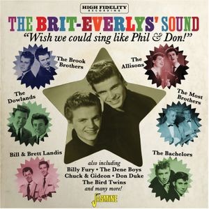 Various - Brit-Everlys' Sound - Wish We Could Sing Like Phil & Don!