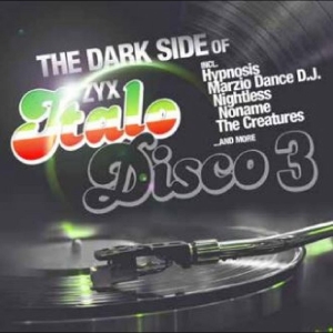 Various Artists - The Dark Side Of Italo Disco 3