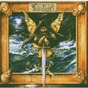 Jethro Tull - The Broadsword And The Beast