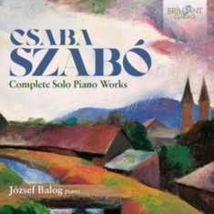 Szabo Csaba - Complete Solo Piano Works