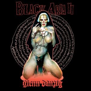 Glenn Danzig - Black Aria Ii