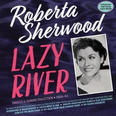 Roberta Sherwood - Lazy River - Singles & Albums Colle