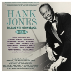 Hank Jones - Hank Jones: Solo & With His Own Ban