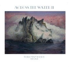 Across The Water - Scillonian Solace
