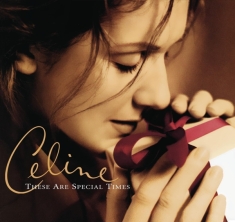 Dion Céline - These Are Special Times