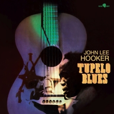 Hooker John Lee - Tupelo Blues