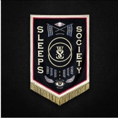 While She Sleeps - Sleeps Society