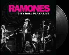 Ramones - City Hall Plaza Live (Vinyl Lp)
