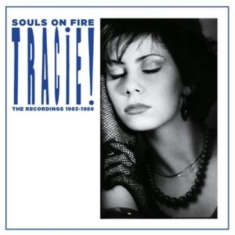 Tracie - Souls On Fire - The Recordings 1983