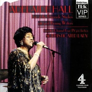 Adelaide Hall - Adelaide Hall Live At Riverside Stu