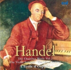 Handel G F - Chamber Music, Vol. 2: Violin Sonat