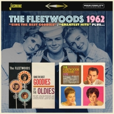 The Fleetwoods - Sing The Best Goodies / Greatest Hits, Plus...