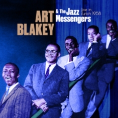 Art Blakey & The Jazz Messengers - Live In Zurich 1958