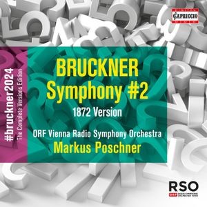 Anton Bruckner - Symphony No. 2 (1872)