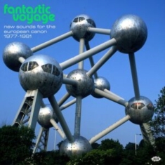Various Artists - Fantastic Voyage: New Sounds For Th