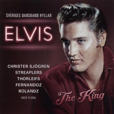 Blandade Artister - Svergies Dansband Hyllar ELVIS
