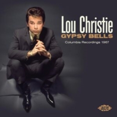 Lou Christie - Gypsy Bells: Columbia Recordings 19
