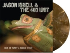 Isbell Jason & The 400 Unit - Twist & Shout 11.16.07 (