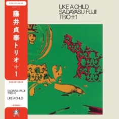 Fujii Sadayasu Trio - Like A Child
