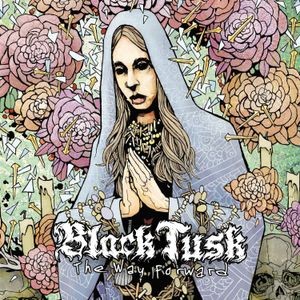 Black Tusk - Way Forward The (Black Vinyl Lp)