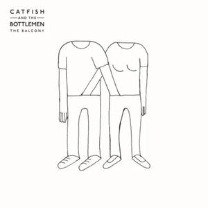 Catfish And The Bottlemen - The Balcony