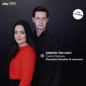 Scholtes & Janssens Piano Duo - Simeon Ten Holt: Canto Ostinato