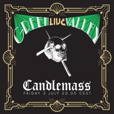 Candlemass - Split Seams/Vikt Hörn Green Valley Live