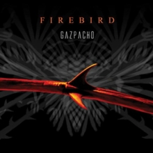 Gazpacho - Split Seams/Vikt Hörn Firebird