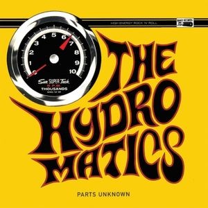 The Hydromatics - Parts Unknown (Vinyl Lp)