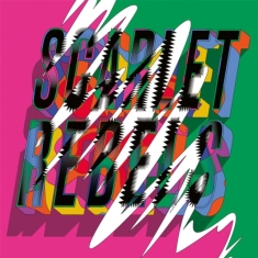 Scarlet Rebels - Where The Colours Meet (Digipack)