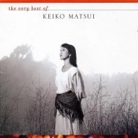 Keiko Matsui - Very Best Of ryhmässä CD @ Bengans Skivbutik AB (553755)