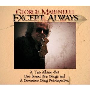 George Marinelli - Except Always