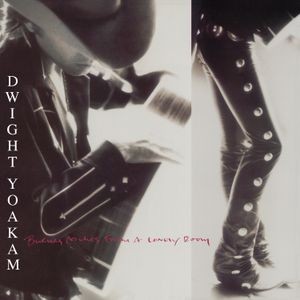 Dwight Yoakam - Buenas Noches From A Lonely Ro