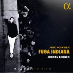 Arto Koskinen - Fuga Indiana
