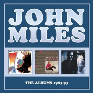 John Miles - The Albums 1983-93