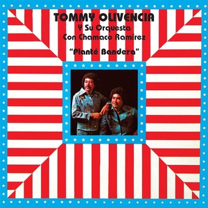 Tommy Olivencia Y Su Orquesta Feat - Planté Bandera