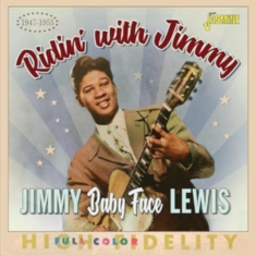 Jimmy ?Baby Face? Lewis - Ridin? With Jimmy, 1947-1955