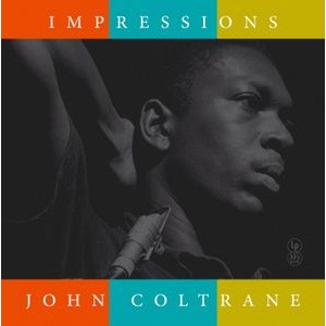 John Coltrane - Impressions