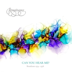 Renaissance - Can You Hear Me Broadcasts 1974-197