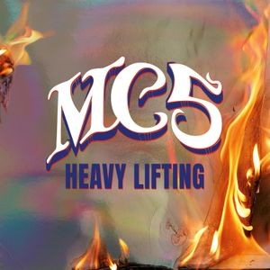 MC5 - Heavy Lifting (Light Blue Vinyl)