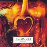 Fleshquartet - Fire Fire ryhmässä Övrigt /  @ Bengans Skivbutik AB (555126)