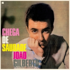 Joao Gilberto - Chega De Saudade