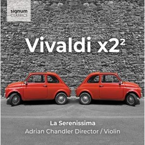 La Serenissima Adrian Chandler - Vivaldi X2²