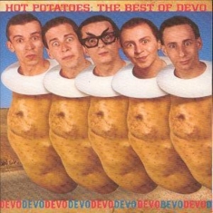 Devo - Hot Potatoes Best Of