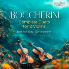Igor Ruhadze Daria Gorban - Boccherini: Complete Duets For 2 Vi